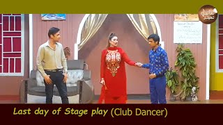 Last day of Stage play ( Club Dancer )