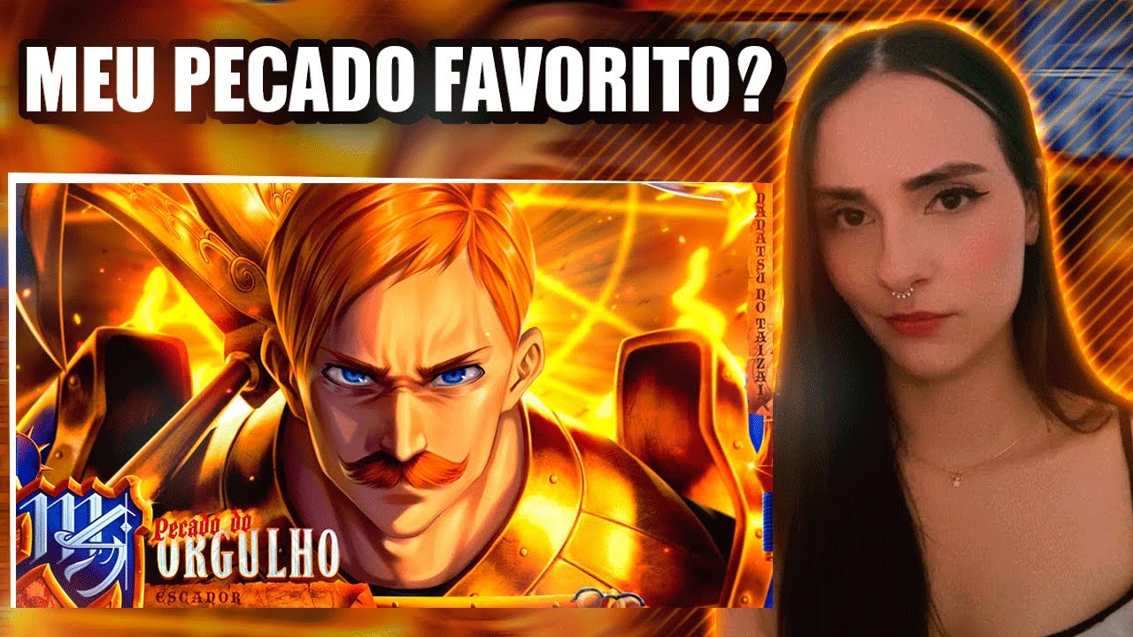 REACT Escanor (Nanatsu No Taizai) Pecado do Orgulho •M4rkim• 🔥