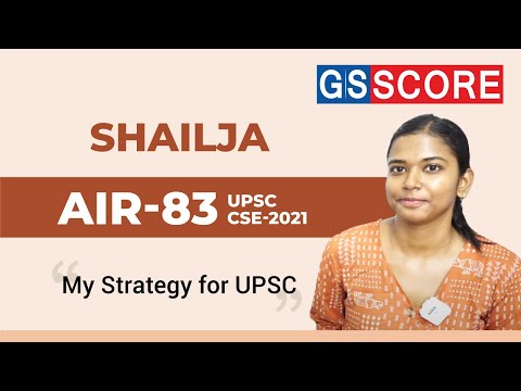 AIR-83, SHAILJA | UPSC Topper 2021 | Strategy Video