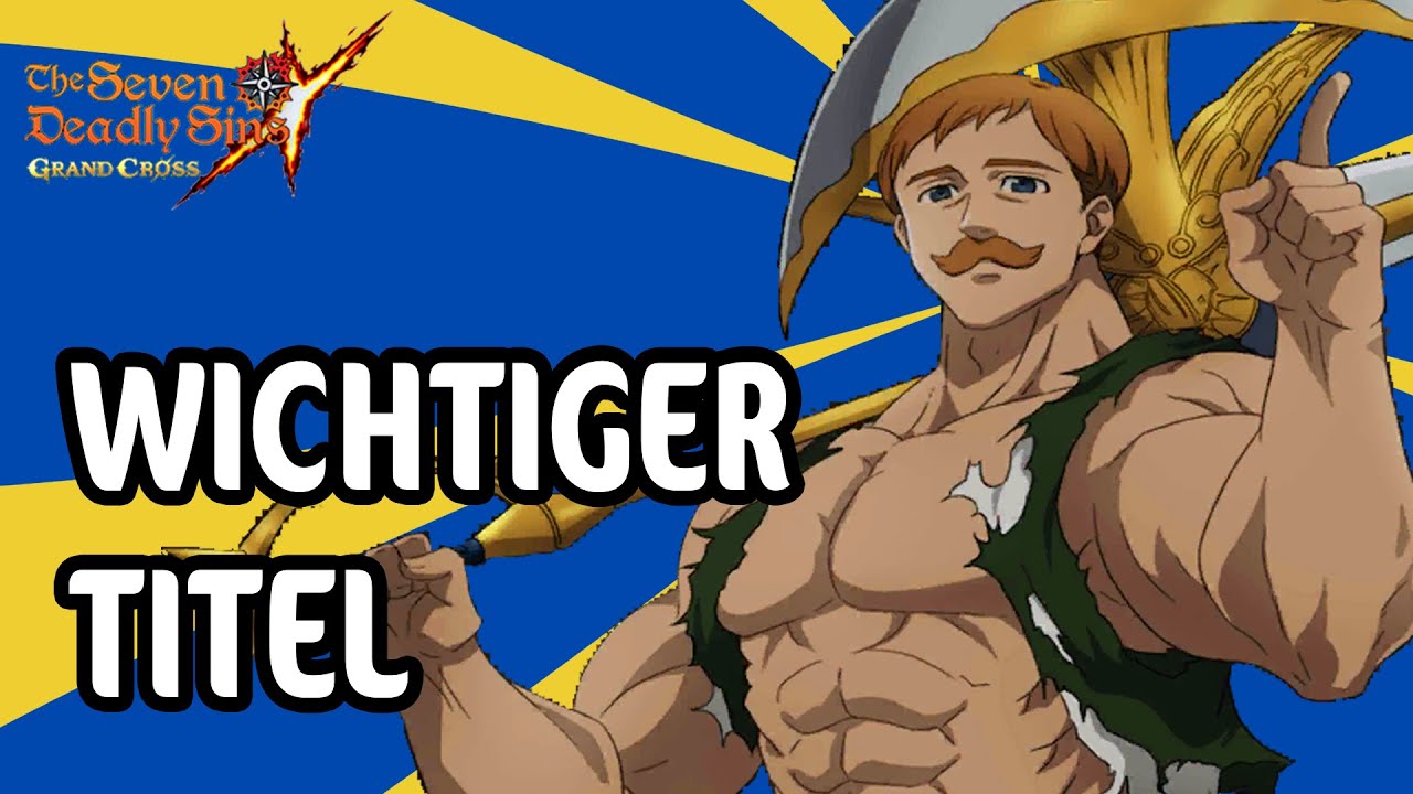 Seven Deadly Sins Grand Cross Deutsch