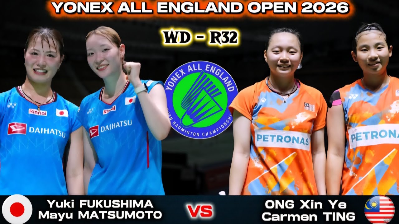 福島由紀/松本麻佑 (日本) vs オン・シン・イー/カルメン・ティン (マレーシア) | オールイングランド 2026 バドミントン