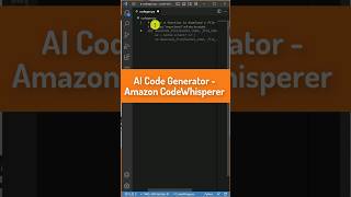 AI Code Generator - Amazon CodeWhisperer - Setup & Demo using VS Code screenshot 2