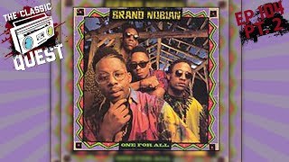 Brand Nubian - All For One Album Review Part 2 (Tracks 8-16)