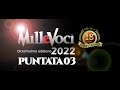 MilleVoci 2022_puntata 03 ©