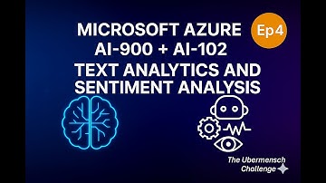 The Simplest AI-102 Course | Text Analytics and Sentiments Analysis