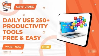  - 250+ PRODUCTIVITY TOOLS, Useful for day to day life (Edit - Photo, PDF, Video, Files)