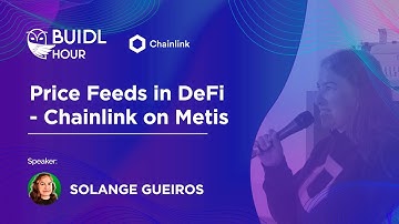 Metis BUIDL Hour: Price Feeds in DeFi, Chainlink on Metis