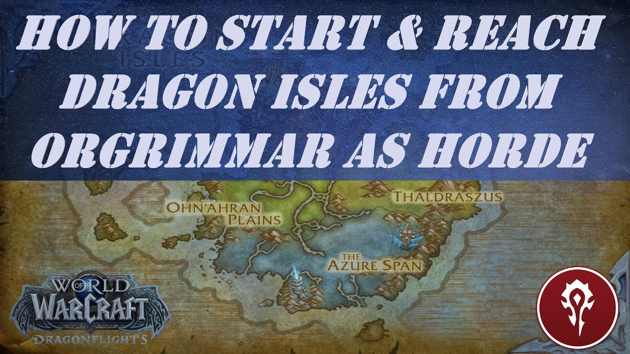 How to Unlock Dragonflight Zone - How to Start & Reach Dragon Isles