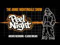 Peel Night – Tribute to John Peel | Breaks – Annie Nightingale Show | BBC Radio 1 | 14 October 2005