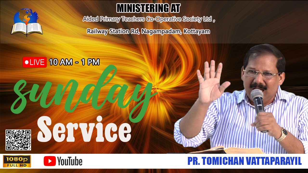 🔴Sunday Live | 1st March 2026 | Malayalam sermon | Online Worship | Pr. Tomichan Vattaparayil