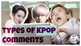 Types of Kpop Comments