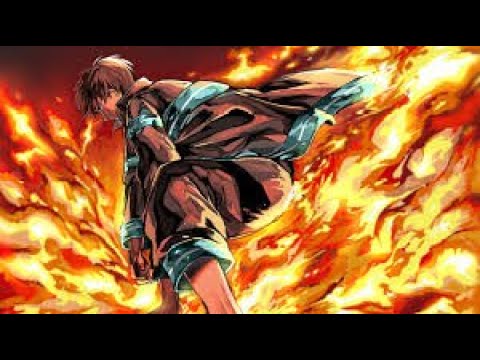 Fire Force AMV - YouTube