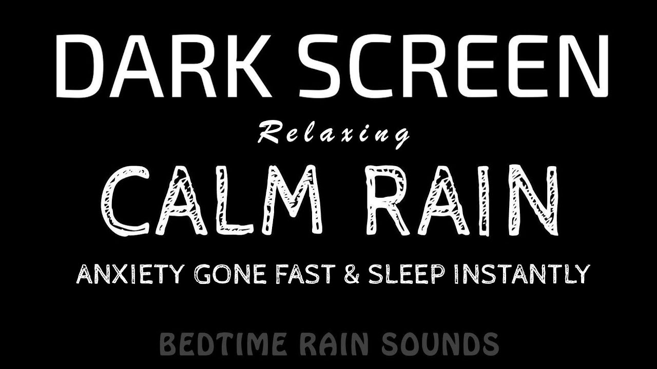 Best Sound to End Anxiety & Panic FAST! Calming RAIN Sounds for Instant Sleep & Relaxation