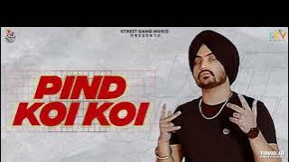 Pind Koi Koi (Official Video) Jot Sidhu | New Punjabi Song 2022 | Street Gang Music | Sky Digital