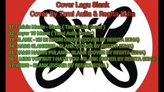 Kumpulan Lagu Slank - Cover Tami Aulia & Regita (No Iklan)