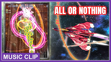 Raiden IV x MIKADO remix - Music Clip - All or Nothing