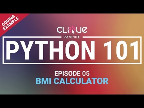 [Python 101] 05 - Coding Example : BMI