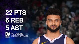 Jamal Murray vs Lakers 22 pts 6 reb 5 ast | April 27, 2024 |