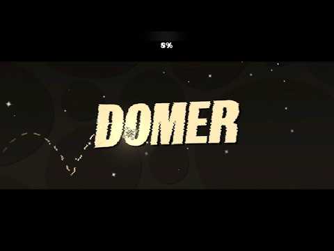 DOMER PHONK In Geometry Dash??? | Domer [100%]