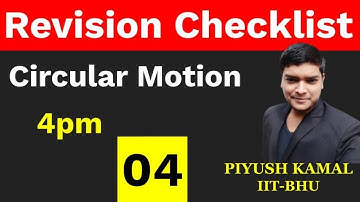 4PM : Revision Checklist | Circular Motion | #PIYUSH #Unacademey #NEET #JEE