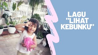 Download lagu Lagu anak 'Lihat kebunku' cipt Ibu Soed