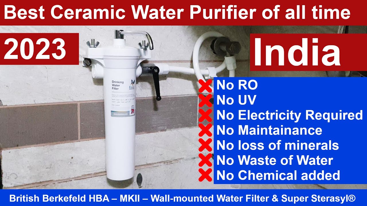 Best Ceramic Water Purifier 2023 | No Electricity | No RO | No UV | No Chemical | Filter
