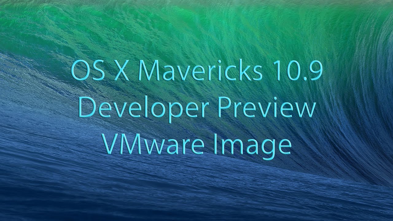 download os x mavericks 10.9 dmg download os x mavericks 10.9 dmg