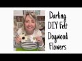 Darling diy felt dogwood flowers