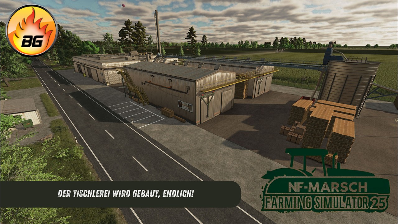 Die TISCHLEREI wird gebaut, ENDLICH! | NF-Marsch #502 | Landwirtschafts-Simulator 25