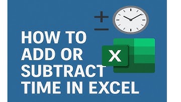 How to Add or Subtract Time in Excel Easily! | Add and Subtract Time Like a Pro in Excel! #exceltips