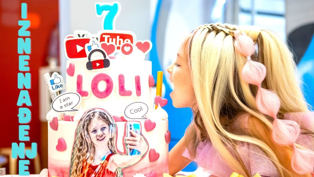 LOLI IZNENAĐENJE ZA 7. ROĐENDAN