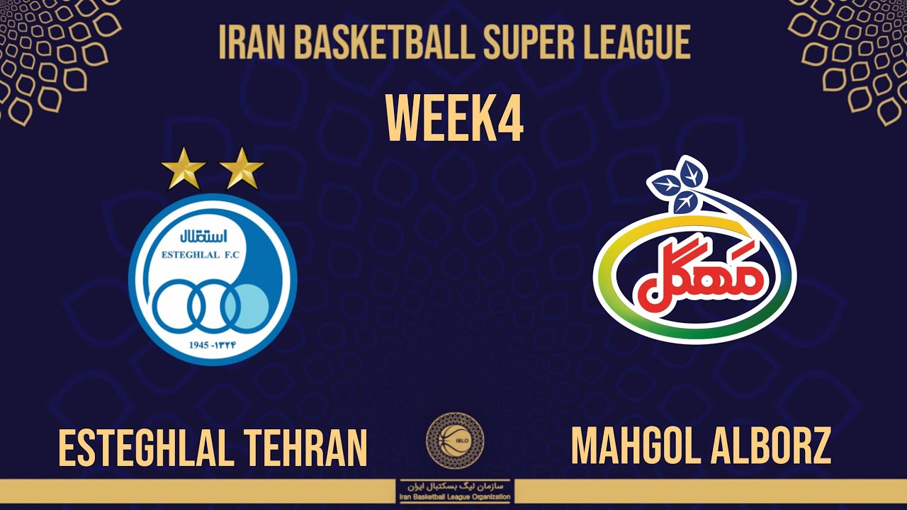 ESTEGHLAL TEHRAN VS MAHGOL ALBORZ / IRAN BASKETBALL SUPER LEAGUE - WEEK 4