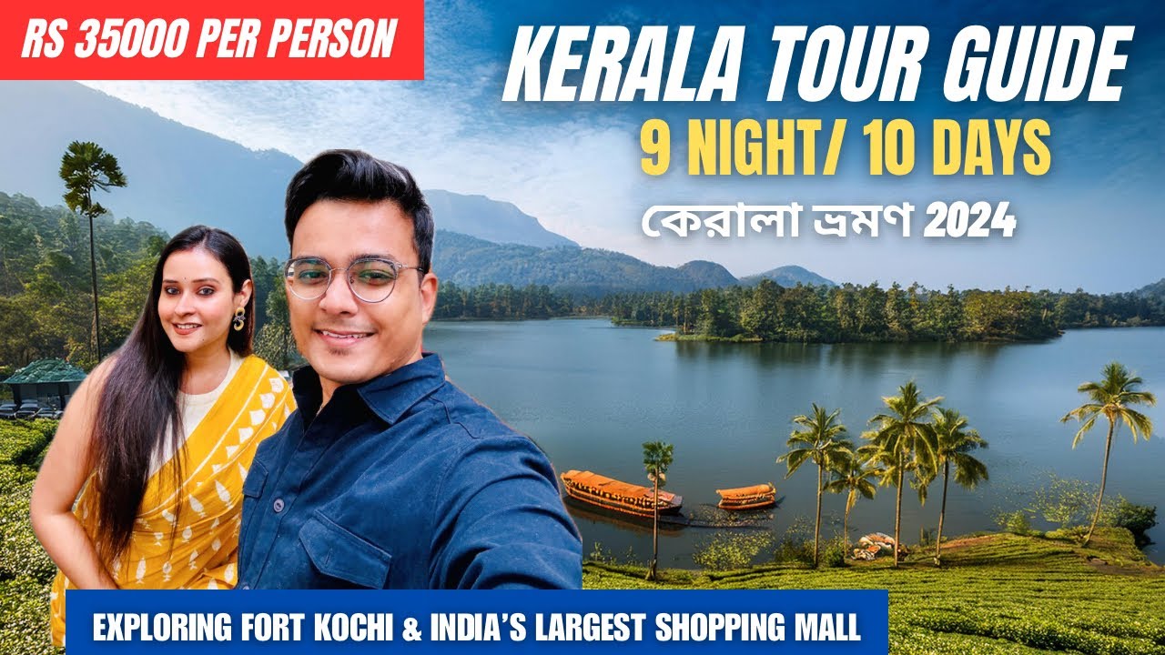 Kerala tour guide 9 Night/10 Days 2024 | Fort Kochi tour | Lulu Shopping mall Kochi | Writam Roy
