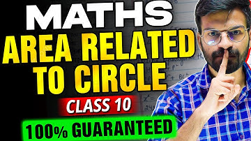 AREA RELATED TO CIRCLES in Maths Class 10🔥 Most Important Questions +PYQ SOLVED |Maths Live Marathon