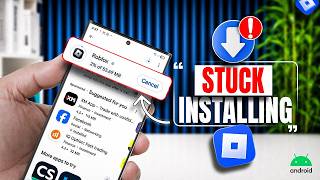 Roblox Installing Stuck on Android? Fix It in Minutes! Roblox Installing Stuck on Android? Fix It in Minutes!