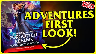 FIRST LOOK Forgotten Realms Adventures in Faerun!