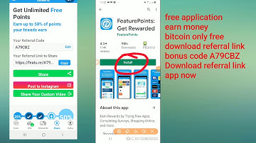 feature points get rewarded application free earn money referral bonus code A79CBZ link  DOWNLOAD AP