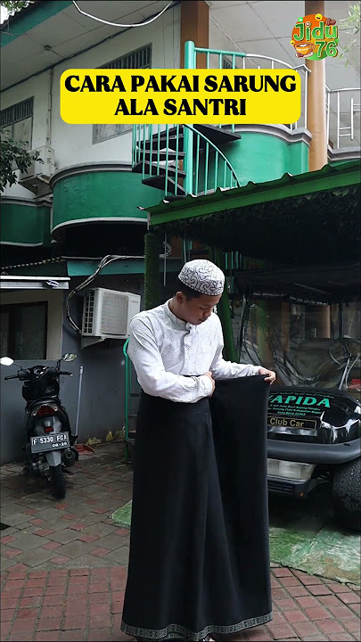 Cara Pakai Sarung ala Santri #santri #funny #shortvideo