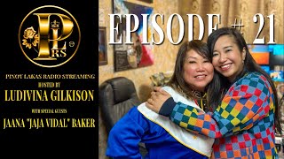 PLRS Episode #21 Part 1 Sp.  FilAm Artist Jaana 'Jaja Vidal' Baker ⭐️ SPECIAL MOTHER’S GIFT FR. MIKE