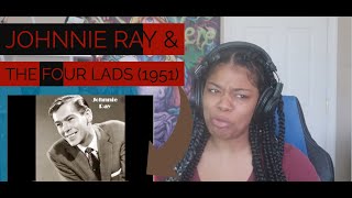 Johnnie Ray & The Four Lads (1951) AND The Little White Cloud That Cried