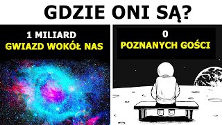 Fizyk wyjaśnia, dlaczego jeszcze nie spotkaliśmy obcych