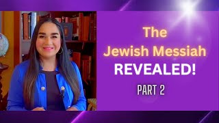 The Jewish Messiah already revealed to Israel!