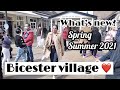 BICESTER VILLAGE | LUXURY SHOPPING FOR LESS  | WHAT'S NEW | SPRING SUMMER COLLECTION 2021.