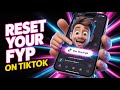 How to Reset your FYP on TikTok