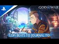 God of War Ragnarök - LoFi Beats to Journal to | PlayStation