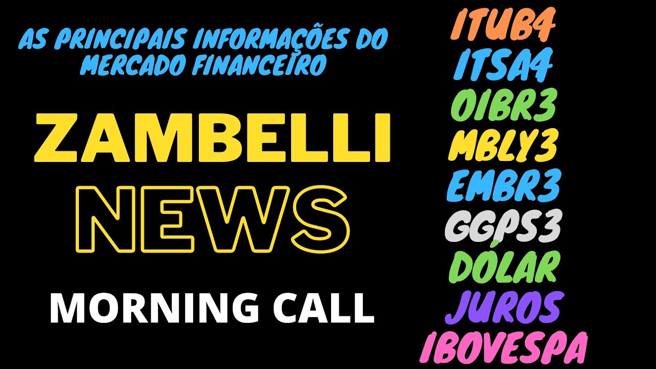ZAMBELLI NEWS | EPISÓDIO 288 | 14 de Abril de 2022 | MORNING CALL DO MERCADO FINANCEIRO