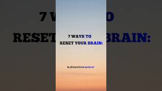 6 ways to reset your brain... #motivationalquotes #englishquotes #shortsquotes #viralquotes #quotes