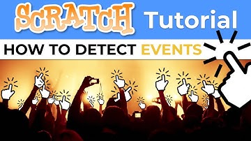 Scratch - How Event Blocks Work