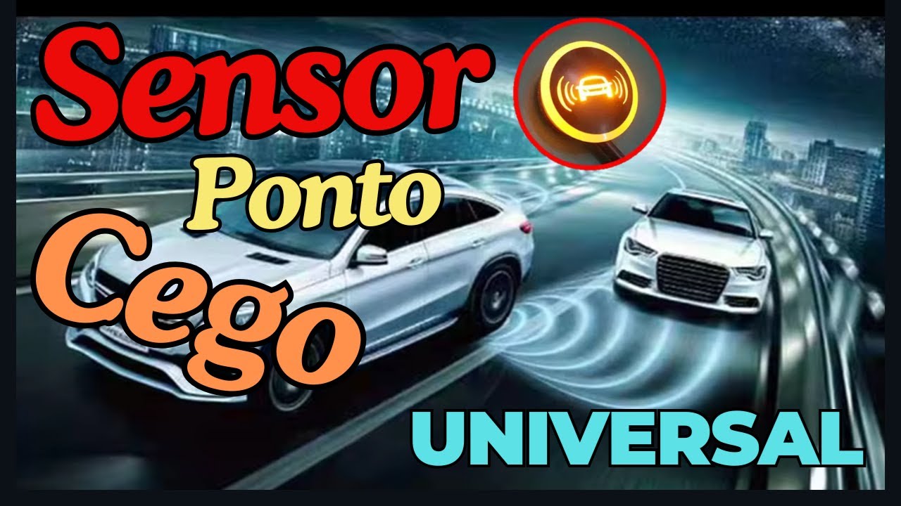SENSOR DE PONTO CEGO UNIVERSAL
