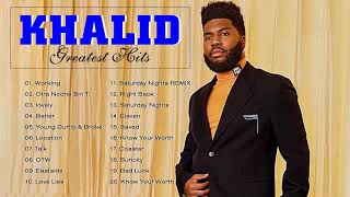 Khalid Greatest Hits Full Album - The Best Of Greatest Hits - Best Song Of Khalid